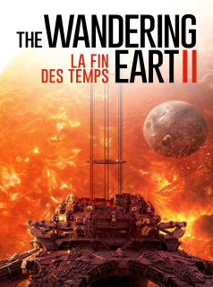 The Wandering Earth II : La fin des temps