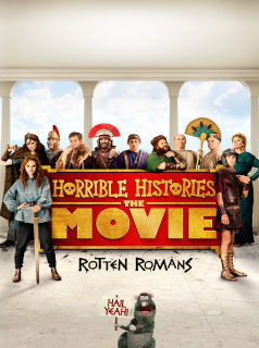 Horrible Histories : The Movie - Rotten Romans streaming