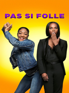 Pas si folle streaming