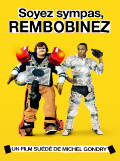 Soyez Sympas, Rembobinez streaming