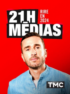 21h Médias - Rire en 2024 streaming