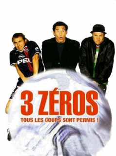 3 Zéros streaming