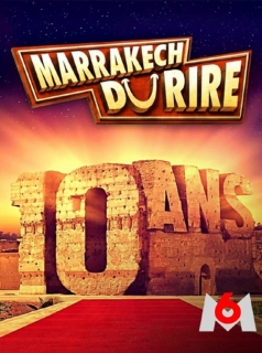 Jamel et ses amis au Marrakech du rire 2022 : 10 ans streaming