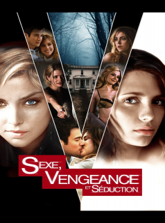 Sexe, Vengeance et Séduction
