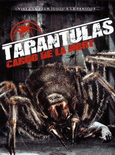Tarantulas, cargo de la mort streaming