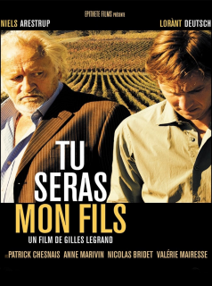 Tu seras mon fils streaming