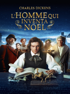Charles Dickens : L'homme qui inventa Noël streaming