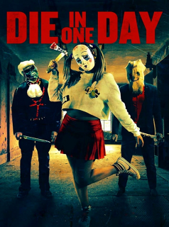 Die In One Day streaming
