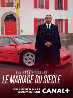 Hamilton - Ferrari, le mariage du siècle streaming