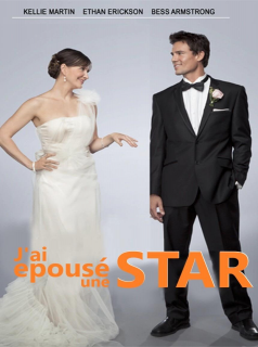 J'ai épousé une star streaming