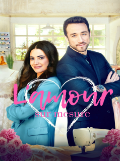 L'amour sur mesure streaming