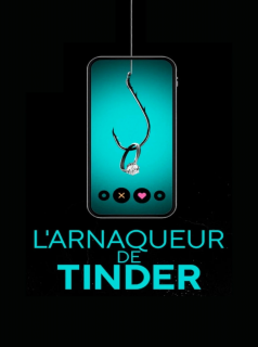L'Arnaqueur de Tinder streaming