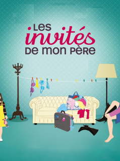 Les Invités de mon père streaming