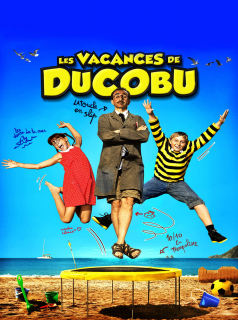 Les Vacances de Ducobu streaming