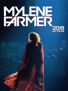 Mylène Farmer : Live 2019 - Le Film streaming