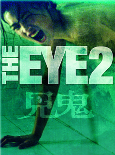 The Eye 2 : Renaissances streaming