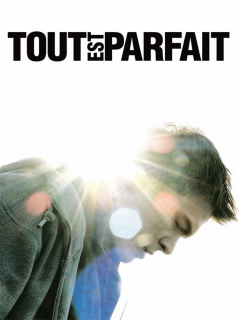 Tout est parfait