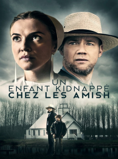 Un enfant kidnappé chez les Amish streaming