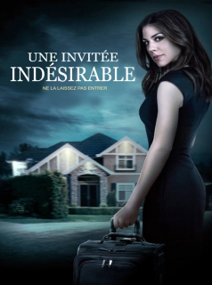 Une invitée indésirable streaming
