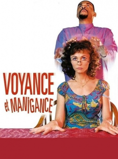 Voyance et manigance streaming