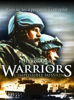 Warriors, l'impossible mission streaming