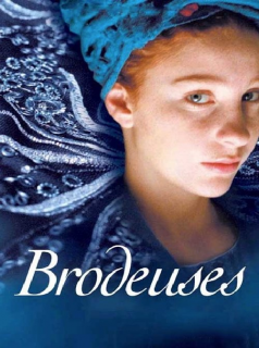 Brodeuses streaming