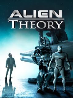 série Alien Theory Saison 1 en streaming voir Alien Theory Saison 1 en streaming