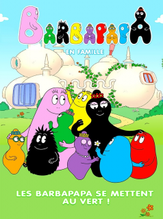 série Barbapapa en famille- باربا بابا Saison 1 en streaming voir Barbapapa en famille- باربا بابا Saison 1 en streaming