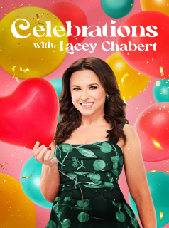 voir serie Celebrations with Lacey Chabert en streaming