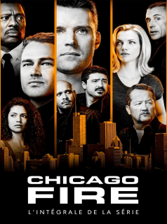 série Chicago Fire Saison 12 en streaming voir Chicago Fire Saison 12 en streaming