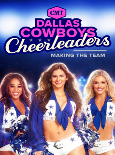 série Dallas Cowboys Cheerleaders: Making the Team Saison 13 en streaming voir Dallas Cowboys Cheerleaders: Making the Team Saison 13 en streaming