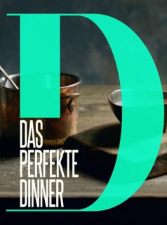 voir Das perfekte Dinner Saison 2 en streaming 