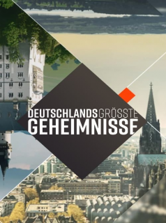 voir serie Deutschlands größte Geheimnisse en streaming
