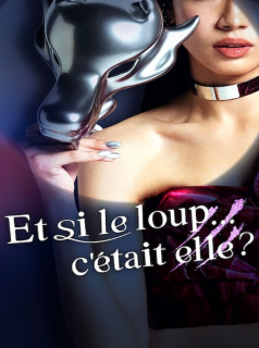 série Et si le loup... c'était elle ? Saison 15 en streaming voir Et si le loup... c'était elle ? Saison 15 en streaming