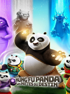 voir serie Kung Fu Panda : Les Pattes du Destin en streaming