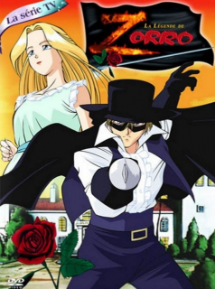 série La Légende de Zorro Saison 1 en streaming voir La Légende de Zorro Saison 1 en streaming