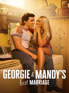 série Le premier mariage de Georgie et Mandy Saison 1 en streaming voir Le premier mariage de Georgie et Mandy Saison 1 en streaming