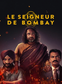 série Le Seigneur de Bombay Saison 2 en streaming voir Le Seigneur de Bombay Saison 2 en streaming