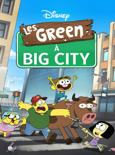 série Les Green à Big City Saison 1 en streaming voir Les Green à Big City Saison 1 en streaming