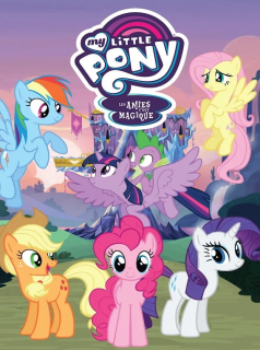 série My Little Pony : Les Amies, c'est magique Saison 2 en streaming voir My Little Pony : Les Amies, c'est magique Saison 2 en streaming