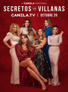 voir Secretos De Villanas Saison 2 en streaming 