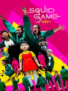 voir serie Squid Game : Le défi en streaming