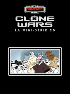 série Star Wars Vintage : Clone Wars Saison 3 en streaming voir Star Wars Vintage : Clone Wars Saison 3 en streaming