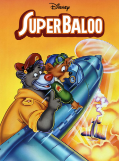 série Super Baloo Saison 1 en streaming voir Super Baloo Saison 1 en streaming