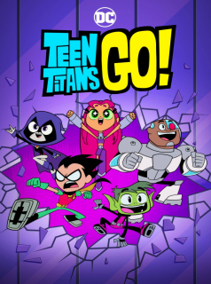série Teen Titans Go! Saison 7 en streaming voir Teen Titans Go! Saison 7 en streaming