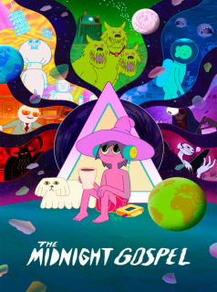 série The Midnight Gospel Saison 1 en streaming voir The Midnight Gospel Saison 1 en streaming