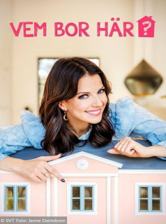 voir serie Vem bor här? en streaming