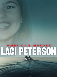 série American Murder: Laci Peterson Saison 1 en streaming voir American Murder: Laci Peterson Saison 1 en streaming