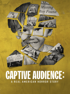 série Captive Audience: A Real American Horror Story Saison 1 en streaming voir Captive Audience: A Real American Horror Story Saison 1 en streaming