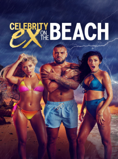 voir serie Celebrity Ex on the Beach en streaming